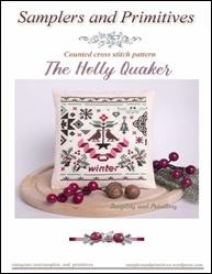 The Holly Quaker / Samplers and Primitives