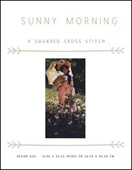 Sunny Morning / X Squared Cross Stitch