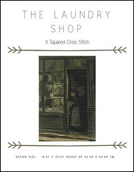 The Laundry Shop / X Squared Cross Stitch