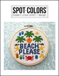 Beach Please Cross Stitch Pattern / Spot Colors