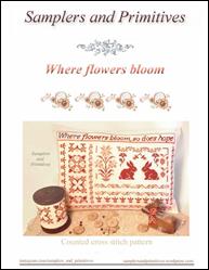 Where Flowers Bloom / Samplers and Primitives