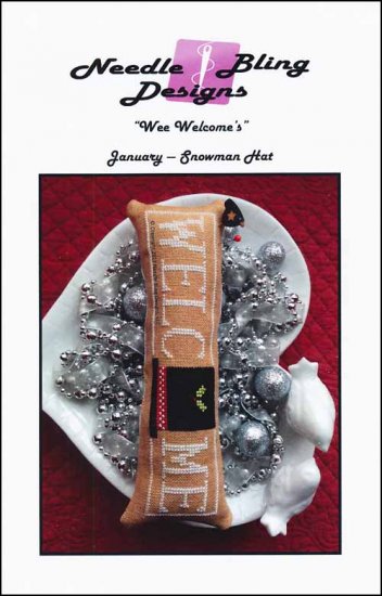 Wee Welcome's: January - Snowman Hat / Needle Bling Designs