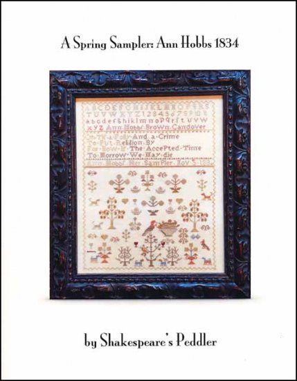 A Spring Sampler: Ann Hobbs 1834 / Shakespeare's Peddler