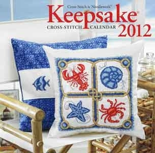 Cross Stitch & Needlework Keepsake Calendar 2012 / Cross Stitch & Needlework