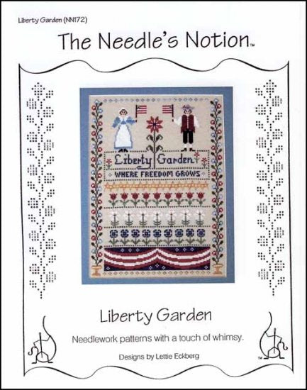 Liberty Garden / Needle's Notion