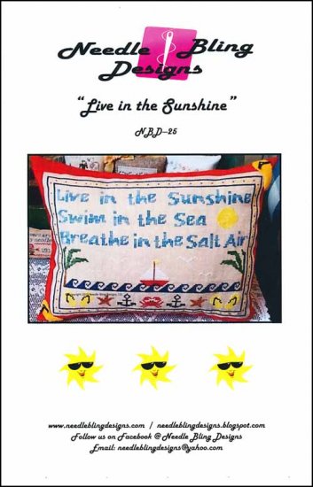 Live In The Sunshine / Needle Bling Designs