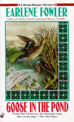 Goose In The Pond by Earlene Fowler / Penguin Putnam Publishing