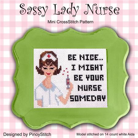 Sassy Lady Nurse / PinoyStitch