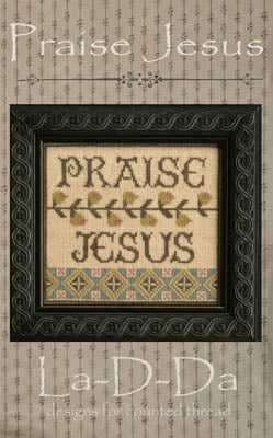 Praise Jesus / La D Da