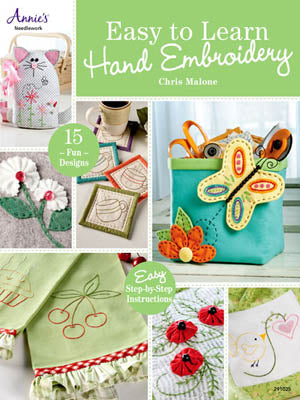 Easy To Learn Hand Embroidery / Annie's