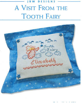 Visit From The Tooth Fairy / JBW Designs