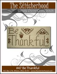 Be Thankful / Stitcherhood, The