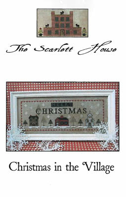 Christmas In The Village / Scarlett House, The