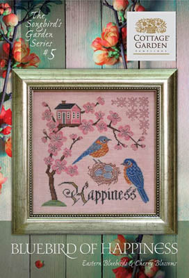 Songbird Garden Series 5: Bluebird Of Happiness / Cottage Garden Samplings