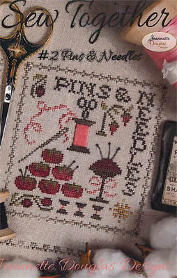 Sew Together #2 Pins & Needles / Jeannette Douglas Designs