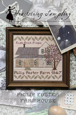 Philip Foster Farmhouse / Heartstring Samplery