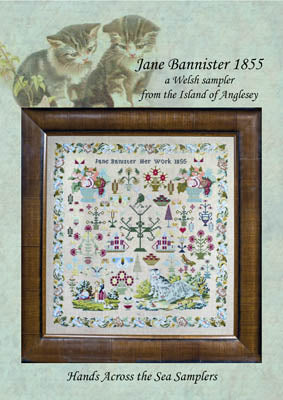 Jane Banister 1855 / Hands Across The Sea Samplers
