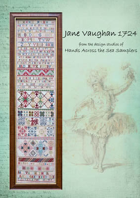 Jane Vaughan 1724 / Hands Across The Sea Samplers