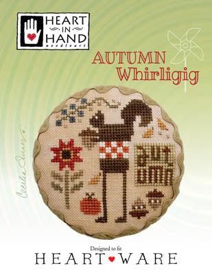 Autumn Whirligig / Heart In Hand Needleart