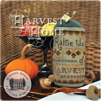 Harvest Home / Summer House Stitche Workes