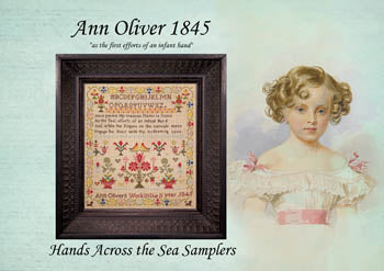 Ann Oliver 1845 / Hands Across the Sea Samplers