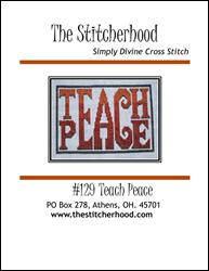 Teach Peace / Stitcherhood, The