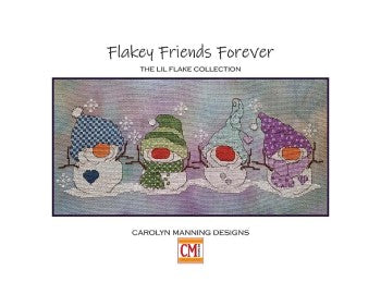 Flakey Friends Forever / CM Designs