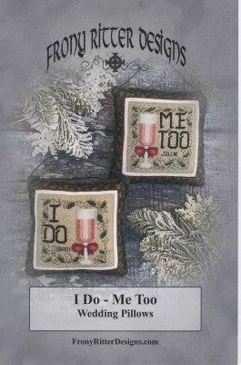I Do - Me Too Wedding Pillows / Frony Ritter Designs