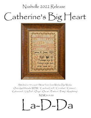 Catherine's Big Heart / La D Da