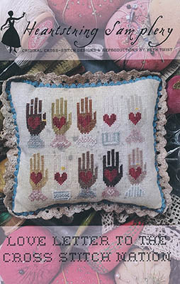 Love Letter To The Cross Stitch Nation / Heartstring Samplery