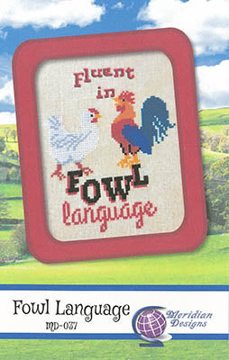 Fowl Language / Meridian Designs