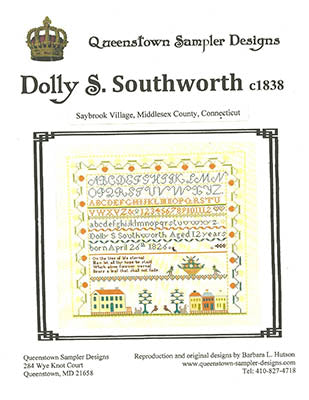 Dolly S. Southworth c1838 / Queenstown Sampler Designs