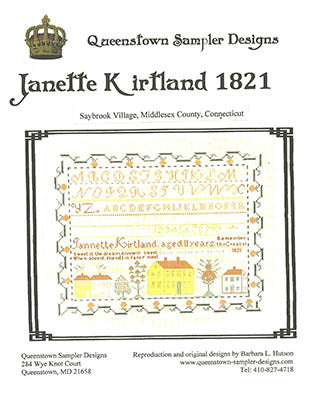 Janette Kirtland 1821 / Queenstown Sampler Designs