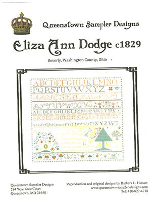 Eliza Ann Dodge c1829 / Queenstown Sampler Designs