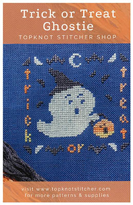 Trick Or Treat Ghostie / TopKnot Stitcher
