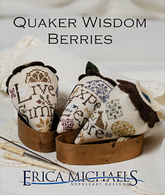 Quaker Wisdom Berries / Erica Michaels