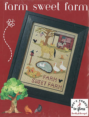 Farm Sweet Farm / Finally A Farmgirl Designs / Pattern