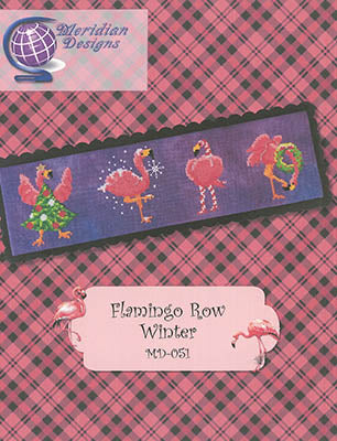 Flamingo Row - Winter / Meridian Designs / Pattern