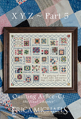 Quilting A-Bee-Cs Part 5 / Erica Michaels