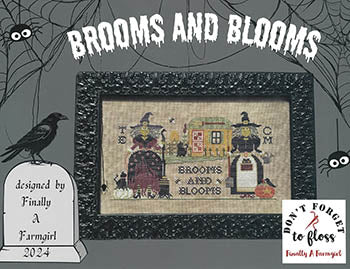 Brooms And Blooms / Finally A Farmgirl Designs