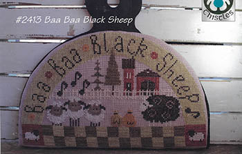 Baa Baa Black Sheep / Thistles