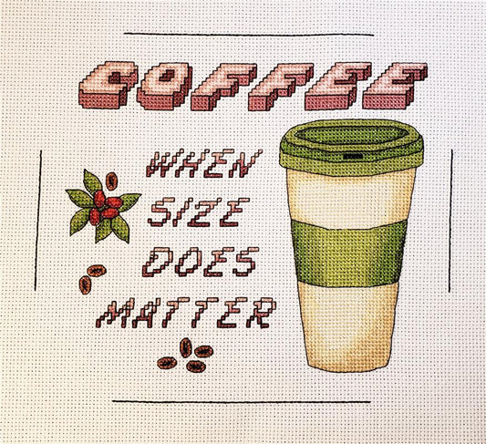 Coffee - When Size Matters / Rogue Stitchery