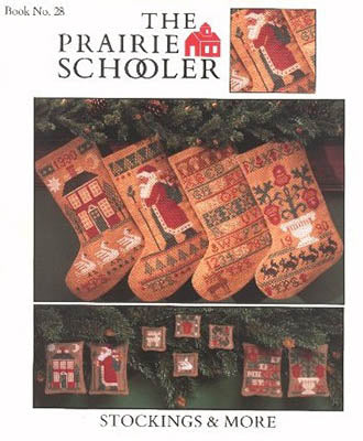Stockings & More / Prairie Schooler, The / Pattern