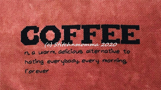 Modern Dictionary: Coffee / Stitchnmomma