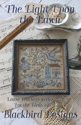 Loose Feathers - Light Upon The Lawn / Blackbird Designs