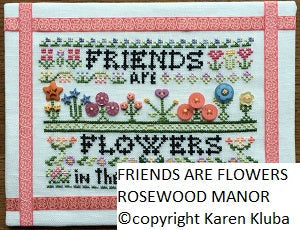 Friends Are Flowers / Rosewood Manor