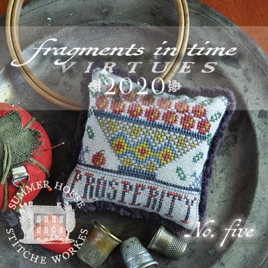 Fragments in Time 2020 - #5 - Prosperity / Summer House Stitche Workes