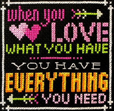 Love What You Have (8/13) - Words To Live By Series part 8 / Tiny Modernist Inc