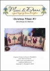 Christmas Pillows #1: Christmas & I Believe / Mani di Donna