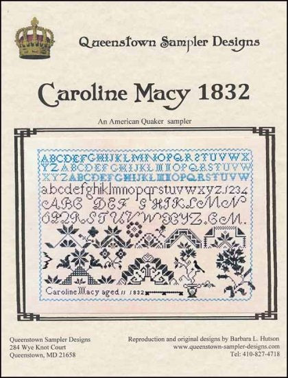 Caroline Macy 1832 / Queenstown Sampler Designs